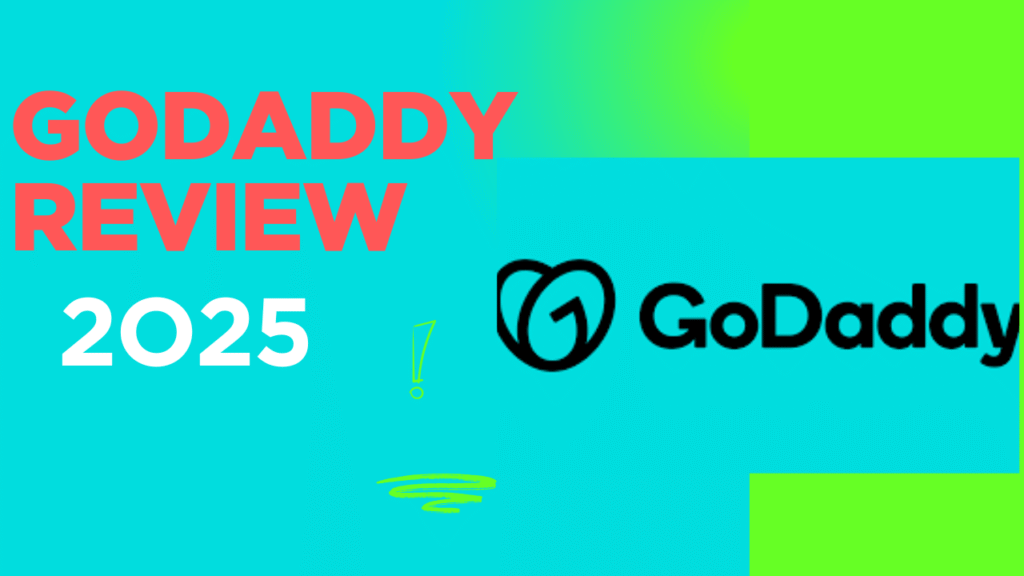 GoDaddy Review 2025: Is It Still the Best Domain and Hosting Provider