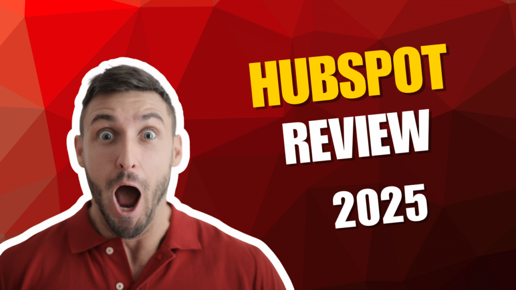 HubSpot Review 2025